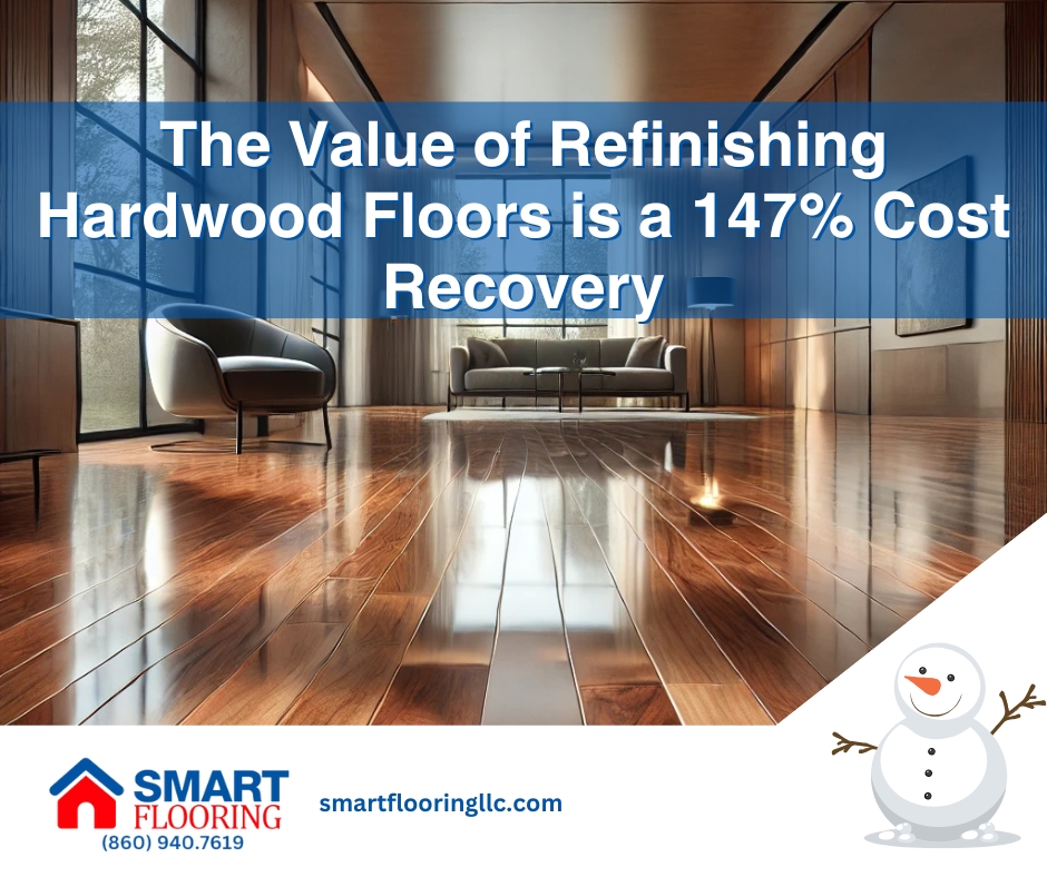 The Value of Refinishing Hardwood Floors is a 147% Cost Recovery